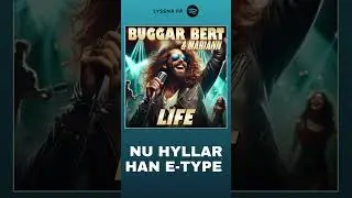 BUGGAR BERT HYLLAR E-TYPE – "Life" Släpps den 6/9!