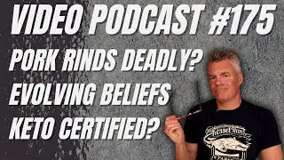 Video Podcast #175 - April Fool's, Misleading Headline, Evolving Beliefs, Keto Certified
