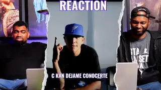 C Kan - Dejame Conocerte | Reaccion