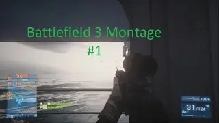 BF3 Funny Montage | Ep #1 of ? | Battlefield 3 Premium