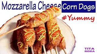 How to make Mozzarella Corn Dog - Super Easy Korean Cheese Dog Recipe - Super Delicious by Tita Nora