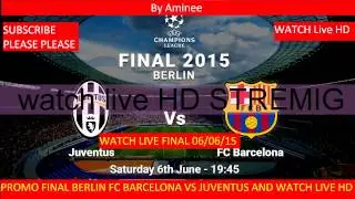 Barcelona vs Juventus :Champions League Final 2015 Promo