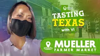 Visit to Mueller Farmers Market