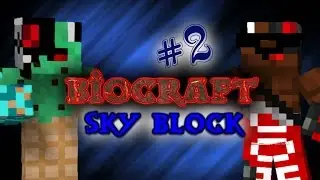 SKYBLOCK | BIOCRAFT | Stupid Sponge!