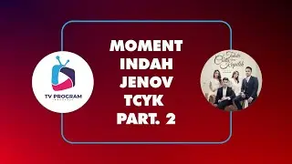 Momen Indah JENOV Takdir Cinta Yang Kupilih Part. 2