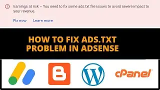 How Fix ads.txt File Problem In Adsense For WordPress, Blogger & cPanel 