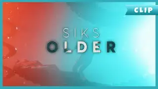 SIKS - Older (Official Music Video)
