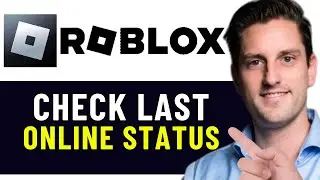 HOW TO CHECK LAST ONLINE STATUS ON ROBLOX 2024! (FULL GUIDE)