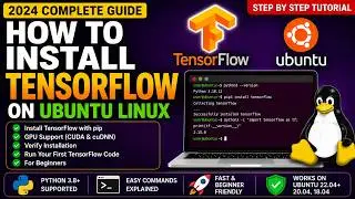 How To Install TensorFlow on Ubuntu Linux | TensorFlow Installation Guide | Step by Step Tutorial