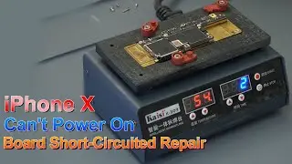 iPhone X Not Power On - Short-Circuited Board Repair. Rapid Locate With Qianli PCB Thermal Imager.