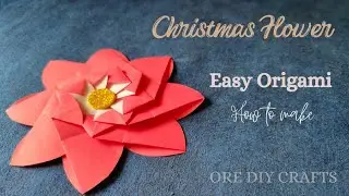 Easy Origami Christmas Flower Tutorial - DIY