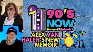 ALEX VAN HALEN's New Memoir! 90's NOW!