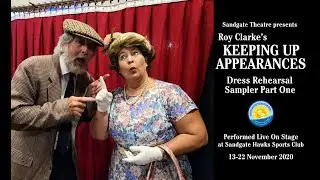 'Keeping Up Appearances' - The Play (Sampler 1)