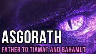 D&D Lore: Dragon Gods - Asgorath (Father of Tiamat and Bahamut)