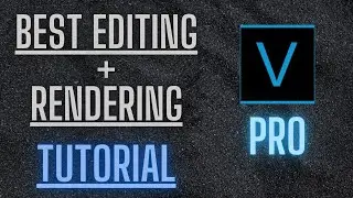 BEST editing and rendering settings for BUDGET PCs (Vegas Pro)