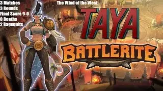 Battlerite - Taya Gameplay 0 Deaths 2 Ragequits in 3 Matches 9-0 Final Score