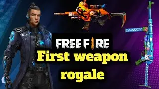 First weapon royal in freefire ??