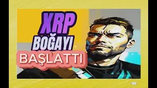 XRP BOĞAYI BAŞLATTI #tüyocukripto #boğasezonu #btc