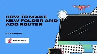 How to make new folder in pnet and add router