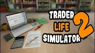 Download TRADER LIFE SIMULATOR 2 v7.0 - UPDATE - LANZZY GAMING