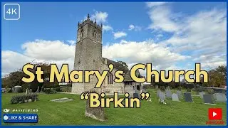 ST MARY'S CHURCH (BIRKIN) (4K)