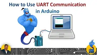 How to Use UART Communication in Arduino