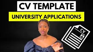 How to write a CV for University Applications | Undergraduate | Postgraduate | PhD
