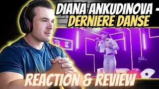 Diana Ankudinova - Derniere Danse (2018) (REACTION)