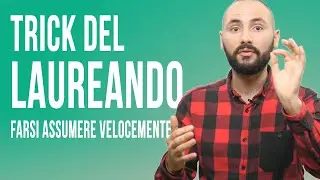 Il Trick del Laureando (come trovare lavoro velocemente da programmatore)