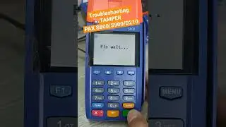 troubleshooting TAMPER PAXS800/PAXS900/PAXD210