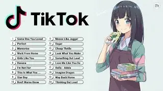 【2021年最新版】TikTok 2021 流行りの全35曲メドレー！！