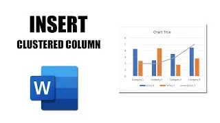 How to insert clustered column line chart in word