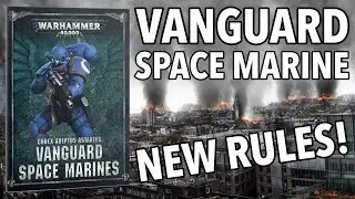 Vanguard Space Marine Rules | Warhammer 40K