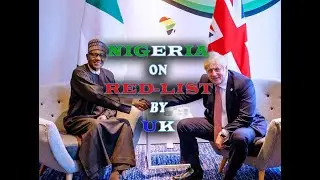 OMICRON VARIENT -  Nigeria on Red list by UK