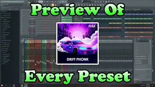 'Drift Phonk' [Flex Plugin] - Preview Of Every Preset - Listen Before You Buy! (Fl Studio)