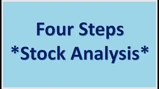 Four Steps of Stock Analysis