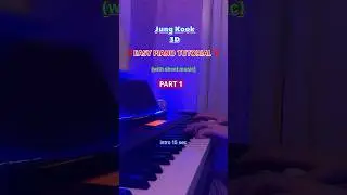 PART 1❗️ #3D #jungkook #tutorial #easy #piano #pianotutorial #kpop #bts #піаніно #cover #song #кавер