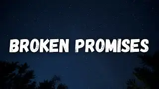 My Song - Broken Promises