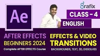 After Effects for Beginners in English Class 4, Full Tutorial 2024 | Video Effects & Transitions