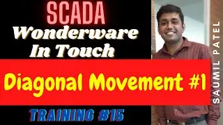 SCADA 15 - Use of Diagonal Movement (Part-1)