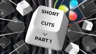 Keyboard SHORTCUTS you need to know Part 01 in Davinci Resolve