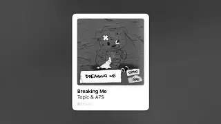 Topic & A7S - Breaking Me (Slowed & Reverb)