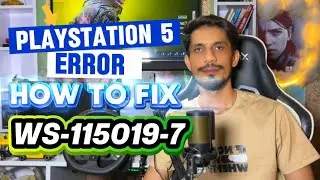 How To Fix PS5 Error Code WS-115019-7 Unable to Connect to The Server 