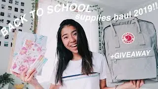 BACK TO SCHOOL SUPPLIES HAUL 2019 + GIVEAWAY