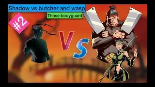 shadow fight 2 | shadow vs butcher or wasp and  all bodyguard | #bairagaming #restarting #2