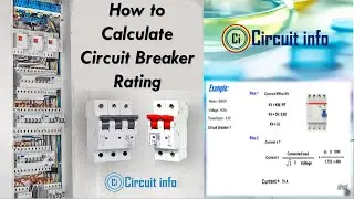 How to Calculate the Correct Circuit Breaker Rating l Step-by-Step Guide l #circuitinfo
