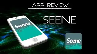 Seene App Review