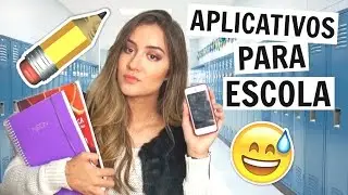 APLICATIVOS PARA IR BEM NA ESCOLA!