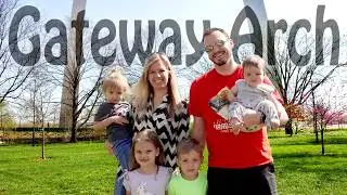 Gateway Arch in St. Louis, Missouri!! | Family Travel Information