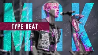 [FREE]MGK x Pop punk x Alternative Type Beat "Not now"